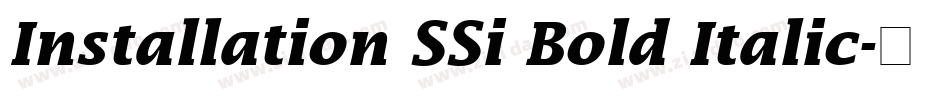 Installation SSi Bold Italic字体转换